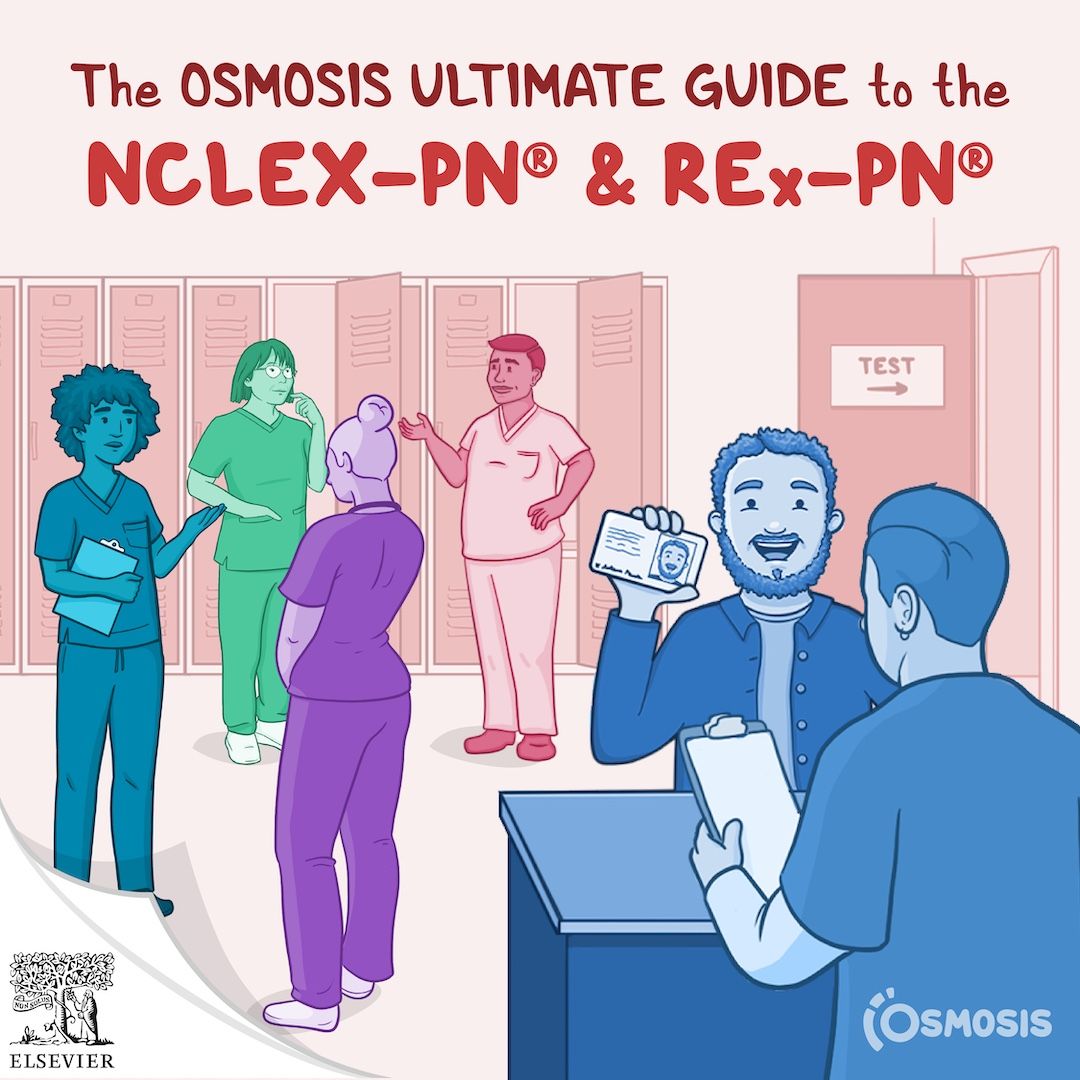 Osmosis Ultimate Guide to the NCLEX-PN and REx-PN